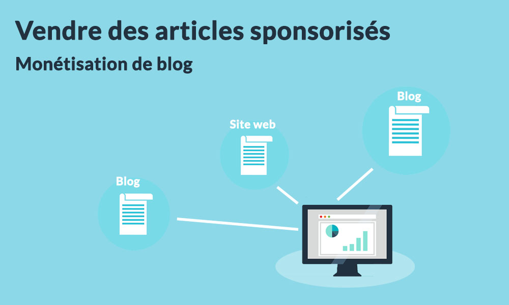 vendre des articles pour monétiser son blog